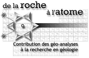 De la roche à l'atome: contribution des géo-analyses à la recherche en géologie